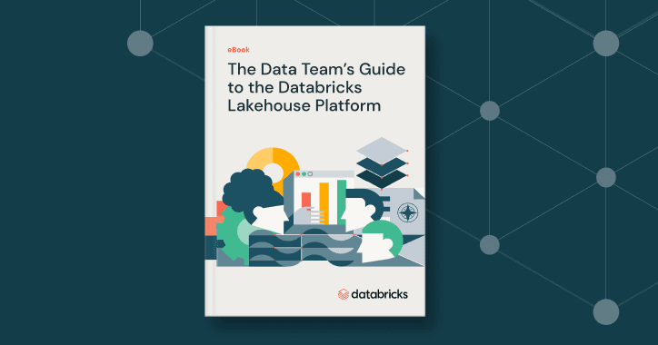 The data team's guide to the databricks lakehouse plateform og image